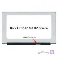 ال ای دی لپ تاپ 15.6 اینچ 40 پین فول اچ دی 240 هرتز مخصوص لپ تاپ گیمینگ