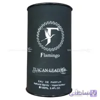 ادکلن توسکان لدر فلامینگو Flamingo Tuscan Leather