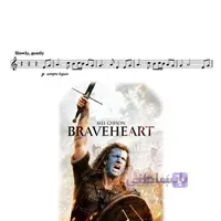 دانلود نت فلوت | آهنگ Braveheart (شجاع دل) از James Horner