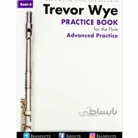 کتاب آموزش و تمرین فلوت کلیددار | Trevor Wye - Book 6