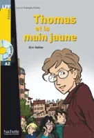 کتاب Thomas et la main jaune (A2)