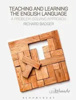 Teaching and Learning the English Language a Problem-Solving Approach
