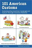 كتاب American Customs 101 Understanding American Language and Culture Through Common Practices