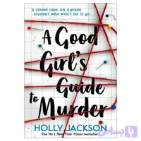 A Good Girl’s Guide to Murder