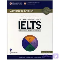 The official Cambridge Guide to IELTS