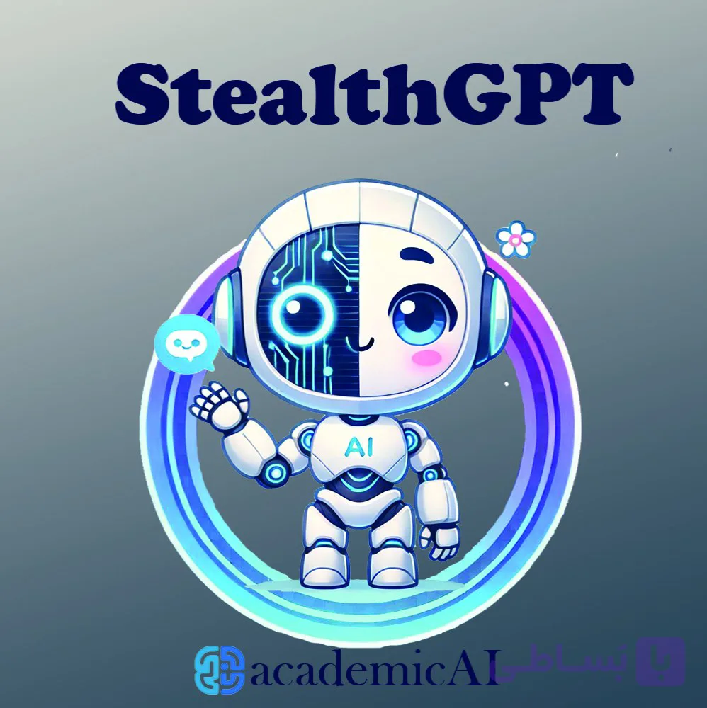 اکانت StealthGPT | انسانیزه کردن با هوش مصنوعی
