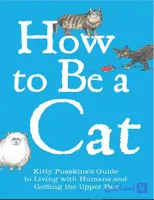 دانلود کتاب How to Be a Cat