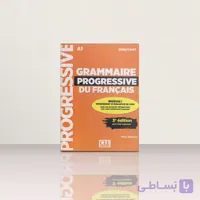 کتاب Grammaire Progressive Du Francais A1 | کتاب فرانسوی گرامر پراگرسیو A1