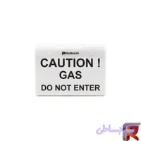 تابلو هشدار تخلیه گاز DO NOT ENTER