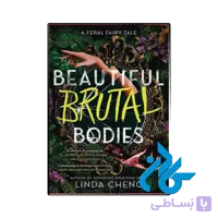 کتاب Beautiful Brutal Bodies