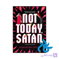 کتاب Not Today Satan