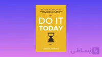 Do It Today