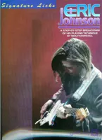دانلود آموزش تکنیک‌های مؤثر برای نوازندگی حرفه‌ای | Eric Johnson_Guitar Signature Licks