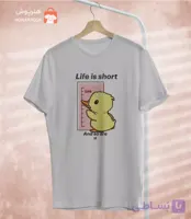 تیشرت فانتزی Life Is Short طرح جوجه بامزه