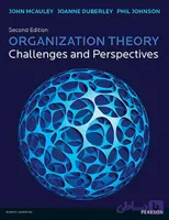 و دانلود کتاب Organization Theory: Challenges And Perspectives 2nd edition