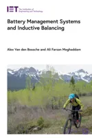 Battery Management Systems and Inductive Balancing