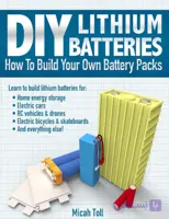 How to Build Your Own Battery Packs