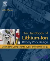 The Handbook of Lithium-Ion Battery Pack Design