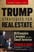 کتاب Trump Strategies for Real Estate (استراتژی‌های ترامپ برای املاک و مستغلات) نسخه انگلیسی PDF | جورج اچ. راس