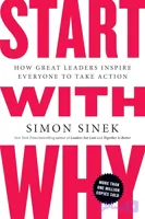 کتاب Start with Why (با چرا شروع کنید: چگونه رهبران بزرگ همه را به اقدام الهام می‌بخشند) نسخه انگلیسی PDF | Simon Sinek