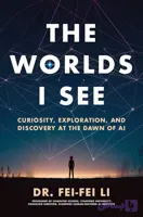 کتاب The Worlds I See نسخه انگلیسی PDF | Fei-Fei Li