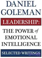کتاب Leadership: The Power of Emotional Intelligence (رهبری: قدرت هوش هیجانی) نسخه انگلیسی PDF | Daniel Goleman