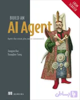 اب Build an AI Agent (From Scratch) نسخه انگلیسی Jungjun Hur و Younghee Song‏ | PDF