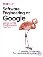 کتاب Software Engineering at Google نسخه انگلیسی Titus Winters، Tom Manshreck و Hyrum Wright‏ | PDF