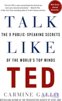 کتاب Talk Like TED: The 9 Public-Speaking Secrets of the World’s Top Mindsنسخه انگلیسی PDF | Carmine Gallo