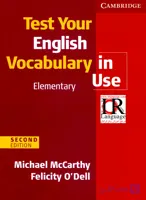 کتاب Test Your English Vocabulary in Use Elementary (آزمون واژگان انگلیسی در کاربرد، سطح مقدماتی) نسخه انگلیسی PDF