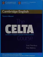 کتاب The CELTA Course Trainer’s Manual (راهنمای مدرس دوره CELTA) نسخه انگلیسی PDF | اسکات تورنبری و پیتر واتکینز
