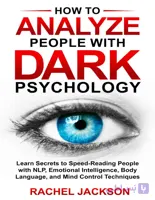 کتاب How to Analyze People with Dark Psychology (چگونه افراد را با روانشناسی تاریک تحلیل کنیم) نسخه انگلیسی PDF | ریچل جکسون