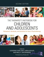کتاب The Therapist’s Notebook for Children and Adolescents (دفترچه یادداشت درمانگر برای کودکان و نوجوانان) نسخه انگلیسی PDF | کاترین فاستر