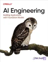 کتاب مهندسی هوش مصنوعی: ساخت برنامه ها (AI Engineering: Building Applications) نسخه انگلیسی PDF | چیپ هوین