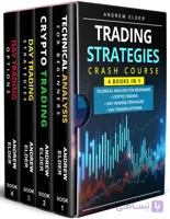 کتاب آموزش کامل استراتژی های معاملاتی “۴ کتاب در ۱” (Trading Strategies Crash Course 4 books in 1) نسخه انگلیسی PDF | اندرو الدر
