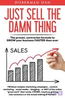 کتاب فقط لعنتی بفروشش (Just Sell the Damn Thing) نسخه انگلیسی PDF | دوبرمن دن