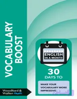 کتاب Vocabulary Boost: 30 Days to Make Your Vocabulary (تقویت واژگان: 30 روز برای بهبود دایره واژگان) نسخه انگلیسی PDF | الیزابت والتر و کیت وودفورد