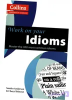 کتاب Work on Your Idioms (روی اصطلاحات خود کار کنید) نسخه انگلیسی PDF | ساندرا اندرسون و شریل پلترت