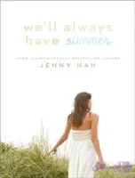 کتاب We’ll Always Have Summer (همیشه تابستان را خواهیم داشت) نسخه انگلیسی PDF | جنی هان
