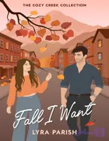کتاب Fall I Want (پاییز دلخواه من) نسخه انگلیسی PDF | لایرا پریش