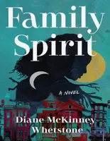 کتاب Family Spirit (روحیه خانوادگی) نسخه انگلیسی PDF | دایان مک‌کینی-وتستون