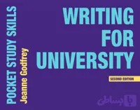 کتاب Writing for University 2nd Edition (نگارش برای دانشگاه، ویرایش دوم) نسخه انگلیسی PDF | ژان گادفری
