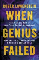 کتاب When Genius Failed (وقتی نبوغ شکست خورد: ظهور و سقوط سرمایه بلندمدت …) نسخه انگلیسی PDF | راجر لوونشتاین