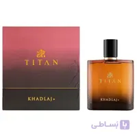 ادکلن مردانه تایتان خدلج ادوپرفیوم ۱۰۰ میل