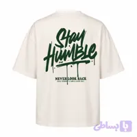 تیشرت اورسایز Stay Humble