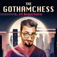 دانلود دوره کامل گشایش 1.e4 شطرنج | The GothamChess 1.e4 Repertoire Chessable