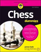 دانلود کتاب Chess For Dummies – آموزش کامل شطرنج برای مبتدی‌ها از صفر تا پیشرفته