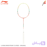 راکت بدمینتون لی نینگ LI-NING WINDSTORM 72 SPEED