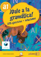 و دانلود کتاب Dale a la gramática A1